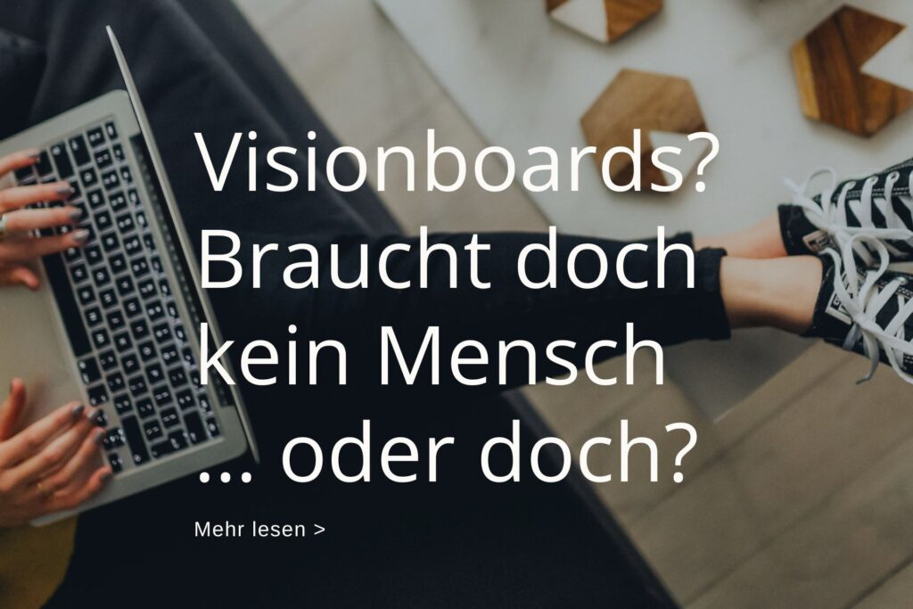 Wie erstelle ich ein Visionboard?